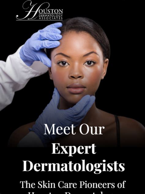 Meet Our Expert Dermatologists Houston Dermatology Associates