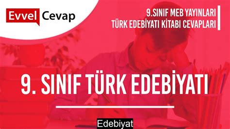 9 Sınıf Meb Yayınları Türk Dili ve Edebiyatı Ders Kitabı Edebiyat