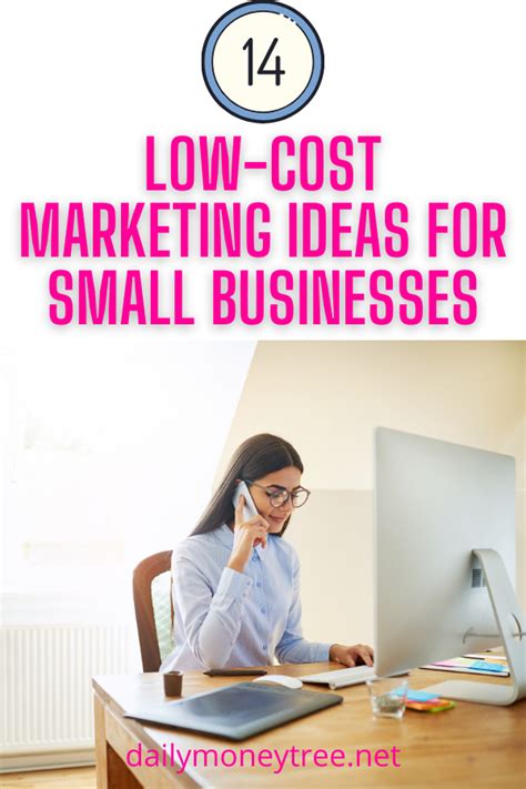 14 Low Cost Marketing Ideas For Small Businesses Daily Money Tree