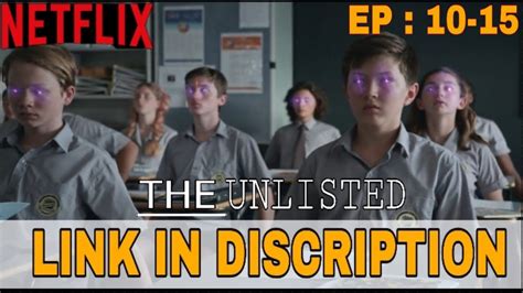 The Unlisted Unlisted The Unlisted Ep 10 15 Youtube