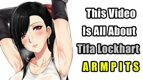Tifa Lockhart Armpits Armpit Licking Compilation Final Fantasy