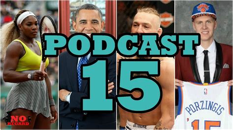 Podcast 15 Sports Headlines Current World Issues And More Youtube