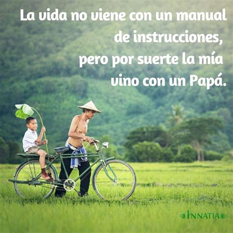 Ahora que eres padre, puedes entender mejor todo el amor y orgullo que siempre hemos sentido por ti querido. 70 Frases del Día del Padre para imprimir y otros mensajes ...