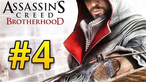 Assassin S Creed Brotherhood Walkthrough Part 4 YouTube