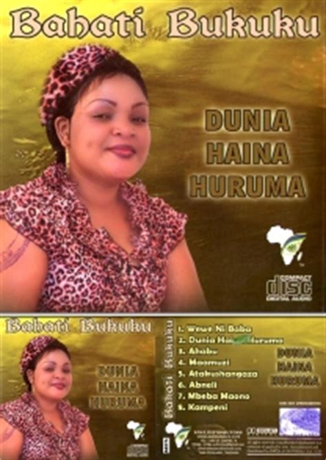 Find top songs and albums by bahati bukuku, including natamani, dunia haina huruma and more. Bahati Bukuku - Dunia Haina Huruma — Bongo Movie | Tanzania