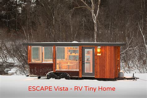 Escape Vista Is The New Rv Tiny Home Getaway