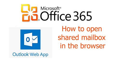 Office 365 Outlook Web App How To Open Shared Mailbox In The Browser