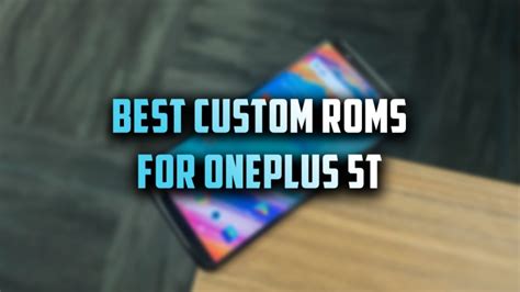 List Of Best Custom Roms For Oneplus T Hot Sex Picture