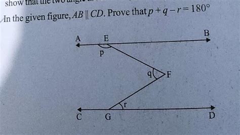 in the given figure ab cd prove that p q r 180°