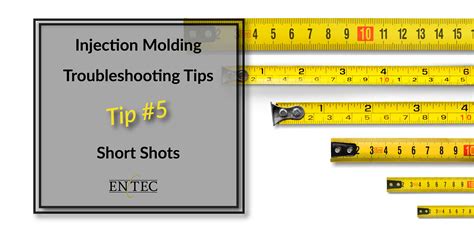 Injection Molding Troubleshooting Tips Tip 5 Short Shots