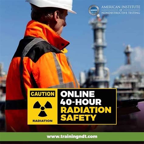 Online 40 Hour Radiation Safety Training Ndt