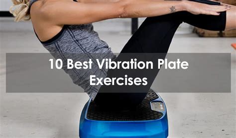 10 Best Vibration Plate Exercises