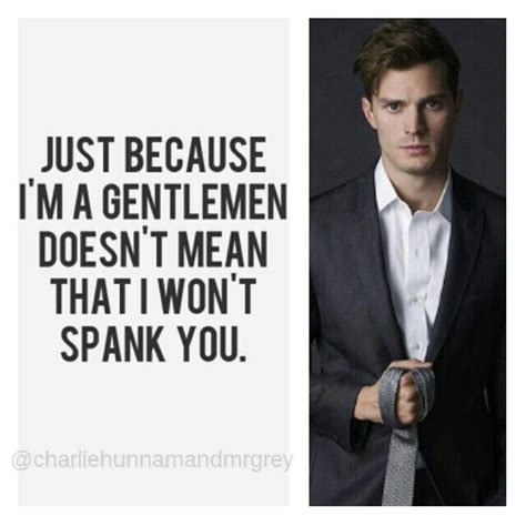 Mr Grey Quote | 50 shades of grey | Pinterest