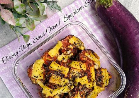 Resep Terong Ungu Saus Oven Eggplant Sauce Baked Oleh Puji Winarni