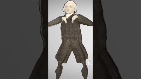 George Washington Dancing 🥵🥵 Youtube