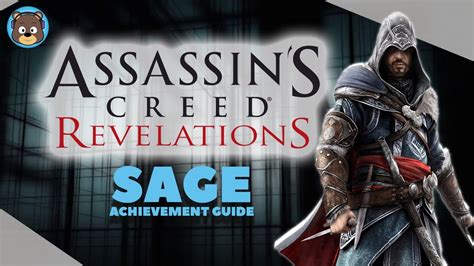 Assassin S Creed Revelations Remastered Sage Achievement Guide Xbox