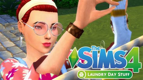 Gameplay First Look The Sims 4 Laundry Day Stuff Youtube