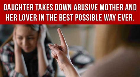 daughter takes down abusive mother and her lover in the best possible way ever hrtwarming