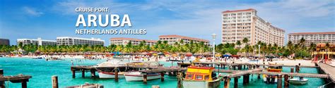 Aruba Caribbean Cruise Port 2019 2020 And 2021 Cruises