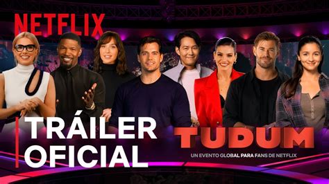 Tudum Un Evento Global Para Fans De Netflix Tráiler Oficial 24 De