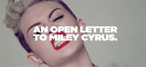 An Open Letter To Miley Cyrus This Is An Excellent Grace Filled Reaction To Recent Events