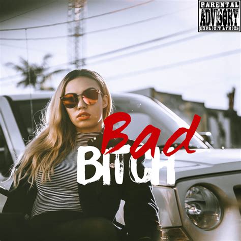 Bad Bitch Single By Black Bond Spotify