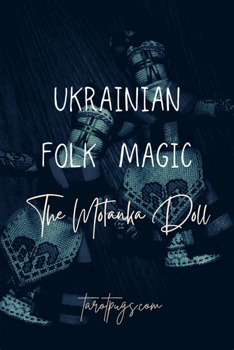Ukrainian Folk Magic The Motanka Doll Folk Magic Visual Writing