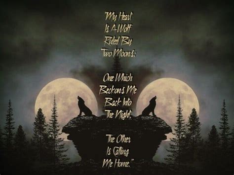My Heart Is A Wolf Ruled By Two Moons One Which Beckons Me Etsy In