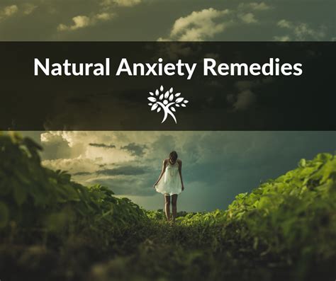 Natural Anxiety Remedies Natural Health Strategies