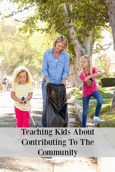 5 Tips For Teaching Kids About Contributing To The Community Barefoot
