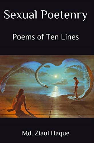 Sexual Poetenry Poems Of Ten Lines Ebook Haque Md Ziaul Uk Kindle Store