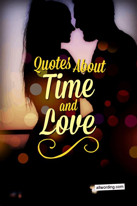 48 Powerful Quotes About Time And Love