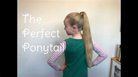 The Perfect Ponytail Hair Tutorial By Two Little Girls Hairstyles Youtube