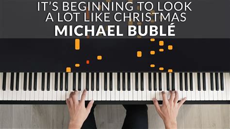 Its Beginning To Look A Lot Like Christmas Michael BublÉ Tutorial