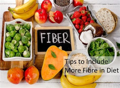 5 Tips And Benefits To Include More Fibre In Diet High Fiber Foods