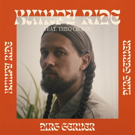 Bumpy Ride Single By Dirg Gerner Spotify