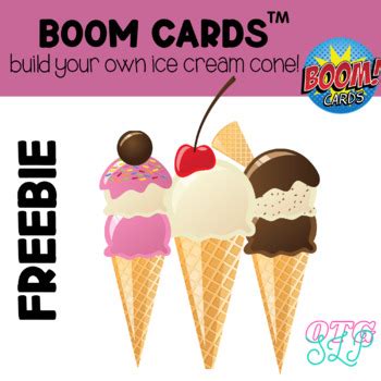 Boom Cards Build Your Own Ice Cream Cone By Slp On The Charles