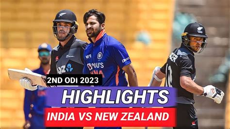 India Vs New Zealand 2nd Odi Match Full Highlights Ind Vs Nz India