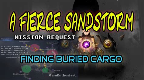 A Fierce Sandstorm Complete Map Guide Finding Buried Cargo Mir4