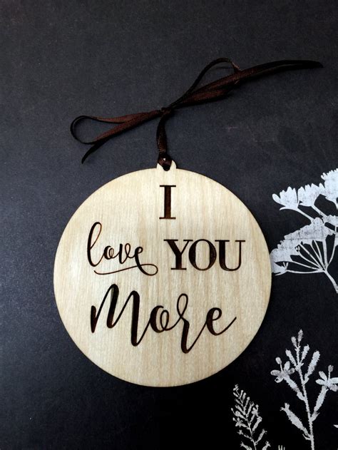 I Love You More Ornament T Tag Christmas T Etsy