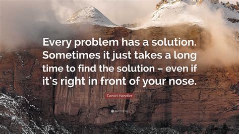 Problems And Solutions Quotes