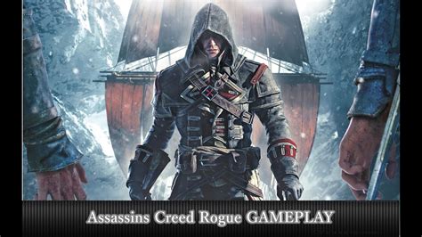 Assassins Creed Rogue Gameplay Youtube