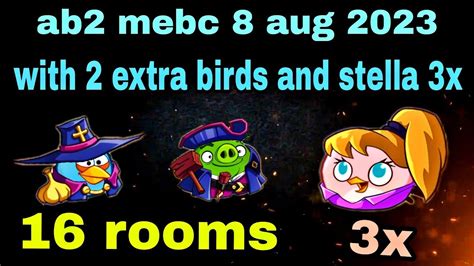 Angry Birds 2 Mighty Eagle Bootcamp Mebc Stella 3x 8 Aug 2023 With 2