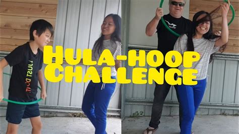 Hula Hoop Challenge Whos The Best Youtube