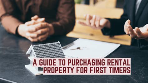 A Guide To Purchasing Rental Property For First Timers Construction How