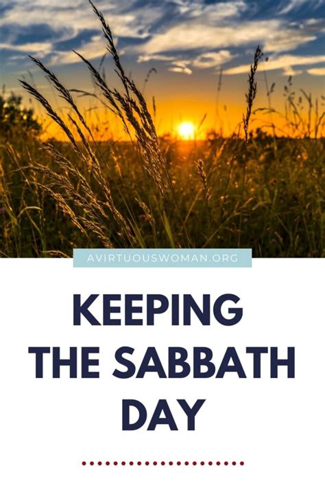 The Sabbath Day Ideas For Keeping The Sabbath