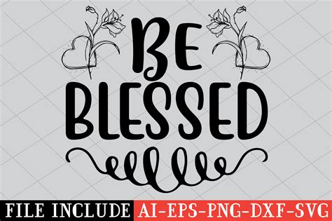 Be Blessed Graphic By Craftstore · Creative Fabrica
