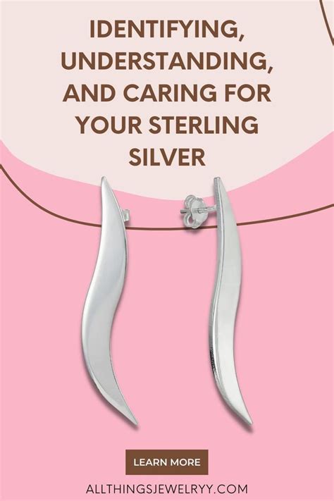 Identifying Understanding And Caring For Your Sterling Silver