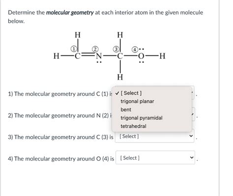 Solved Determine The Molecular Geometry At Each Interior