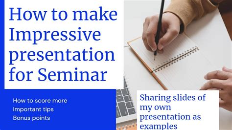 How To Make Your Presentation Impressive For Seminar Important Tips